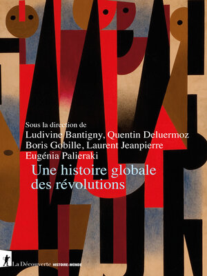 cover image of Une histoire globale des révolutions